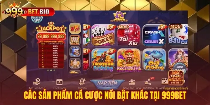 Các sản phẩm cược đa dạng như thể thao và game Nổ hũ