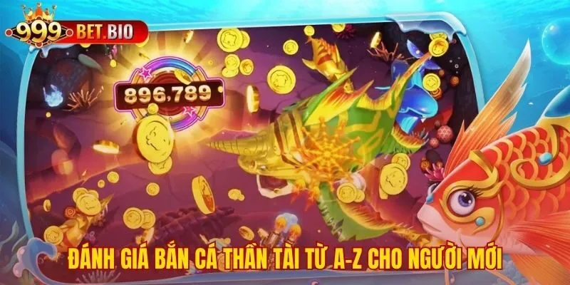 Tìm hiểu toàn diện về game bắn cá Thần Tài
