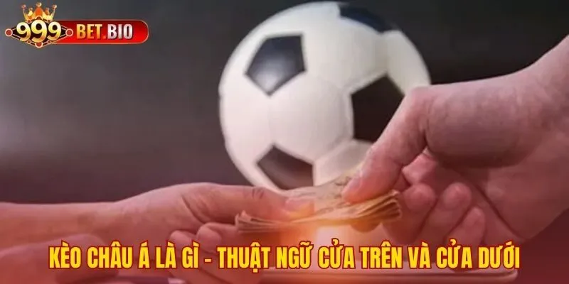 Cửa trên và cửa dưới cân bằng sức mạnh hai đội bóng