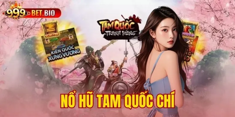 no-hu-tam-quoc-chi