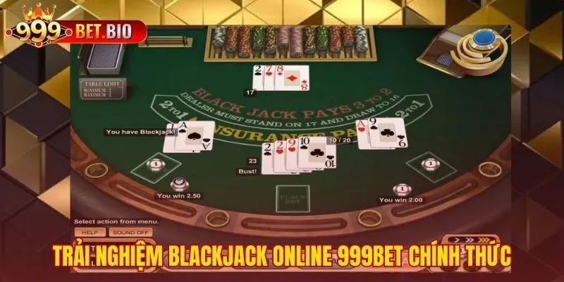 Truy cập an toàn Blackjack online 999bet qua cổng chính thức